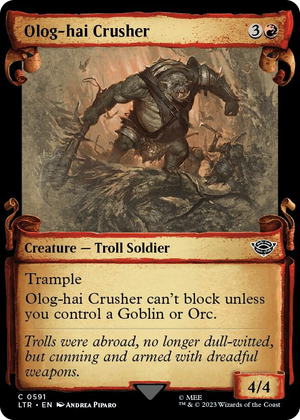 0591 Olog-hai Crusher (Showcase Scrolls) C Universes Beyond: The Lord of the Rings: Tales of Middle-earth