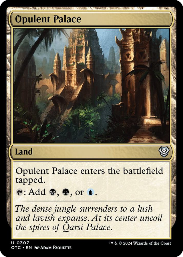 0307 Opulent Palace U Commander: Outlaws of Thunder Junction