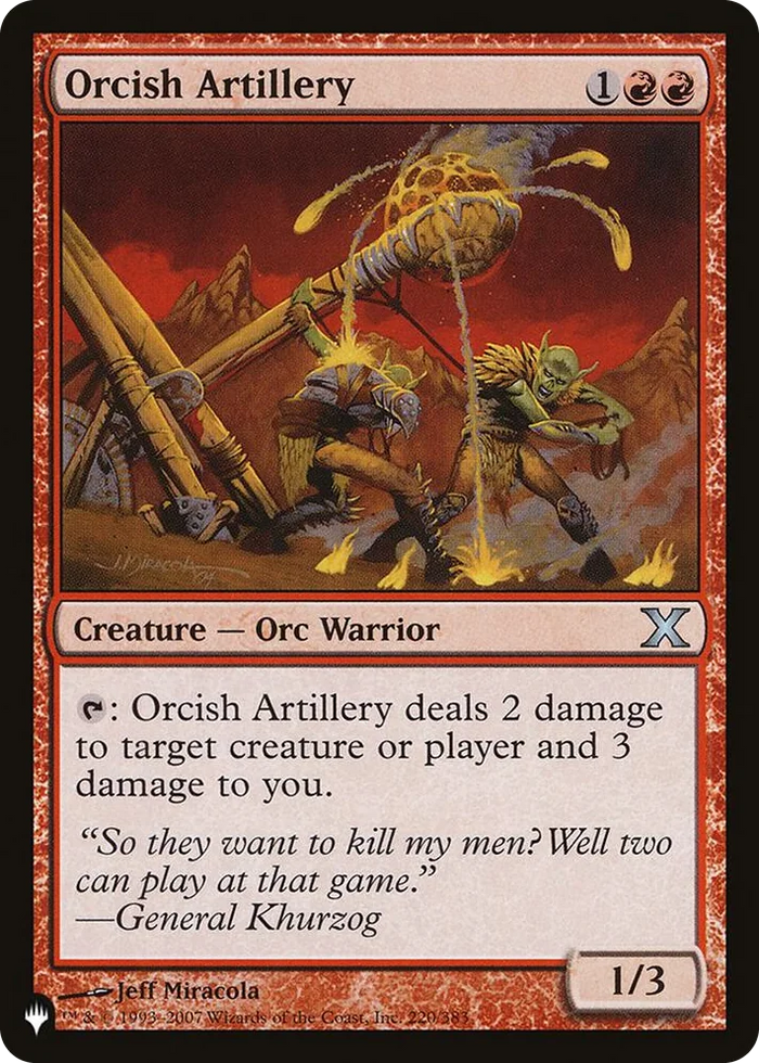 0220 Orcish Artillery U The List Reprints