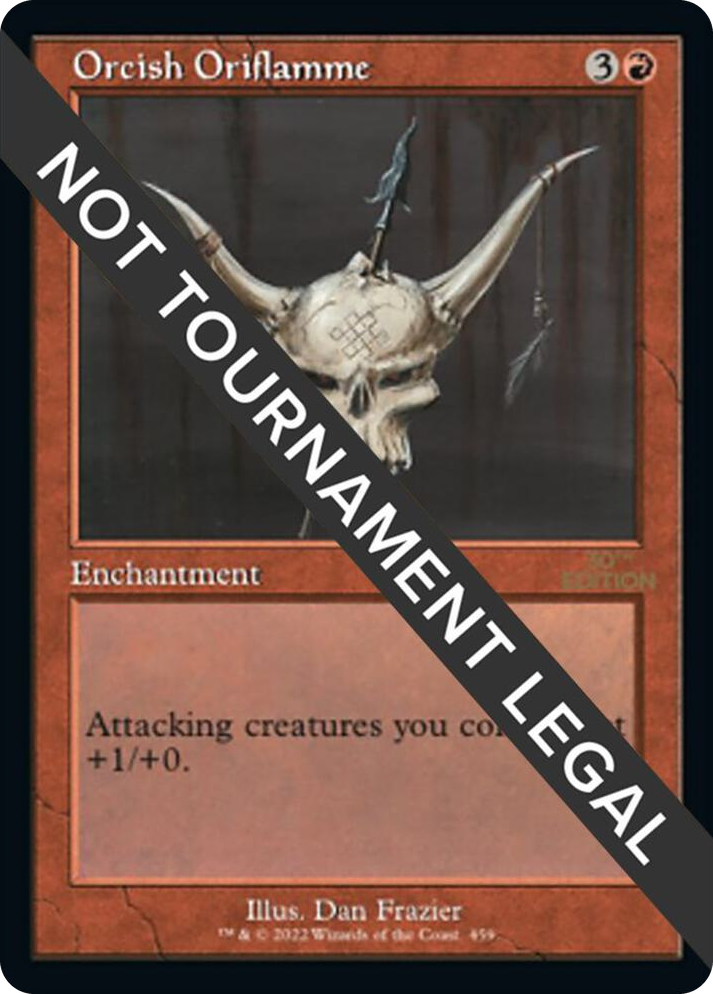 0459 Orcish Oriflamme (Retro Frame) U 30th Anniversary Edition