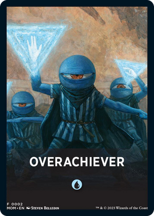0002 Overachiever Theme Card T March of the Machine