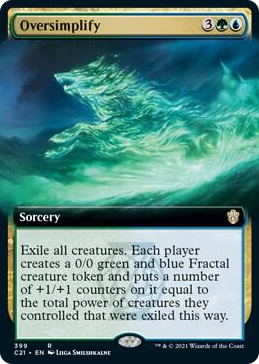 0399 Oversimplify (Extended Art) R Commander 2021