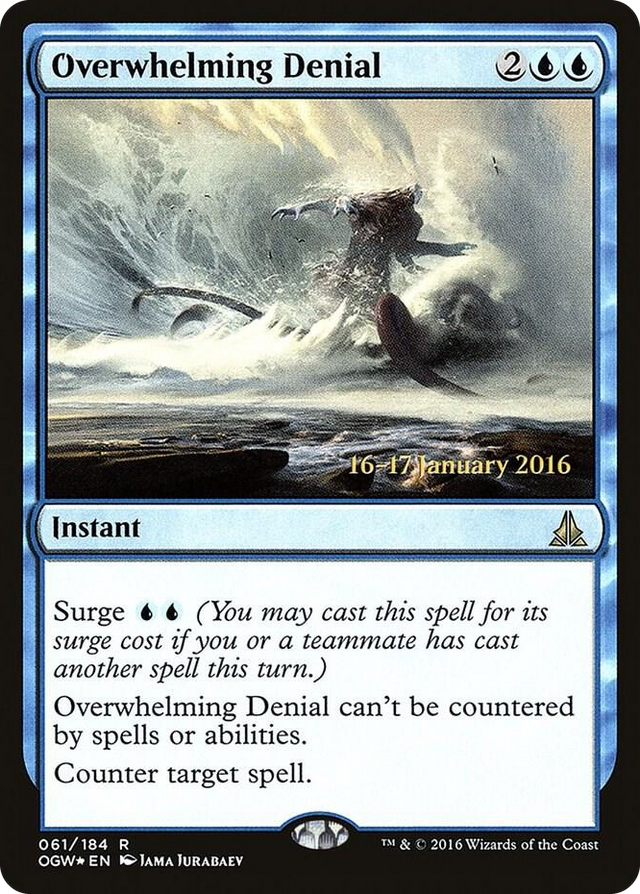 0061 Overwhelming Denial R Prerelease Cards
