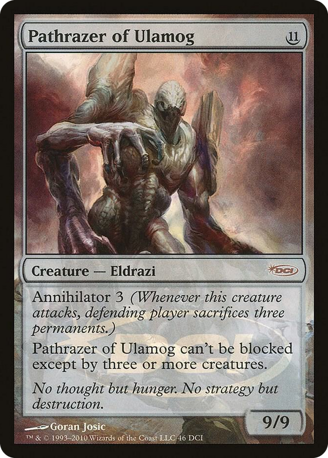 0046 Pathrazer of Ulamog P WPN & Gateway Promos