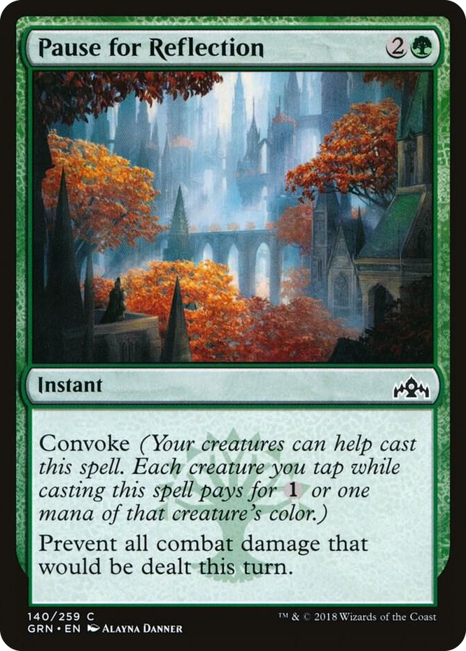 0140 Pause for Reflection C Guilds of Ravnica