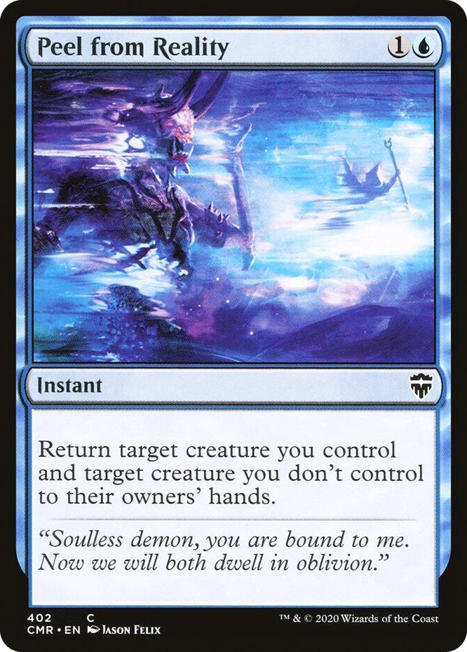 0402 Peel from Reality C Commander Legends