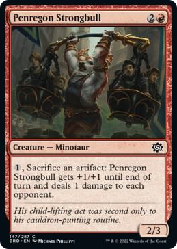 0147 Penregon Strongbull C The Brothers' War