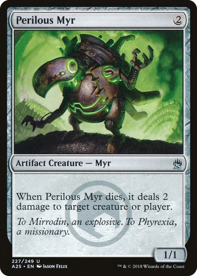 0227 Perilous Myr U Masters 25
