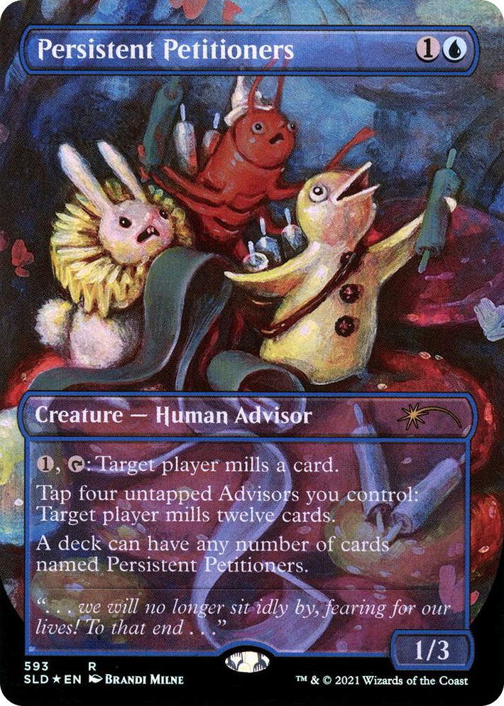 0593 Persistent Petitioners (593) R Secret Lair Drop Series