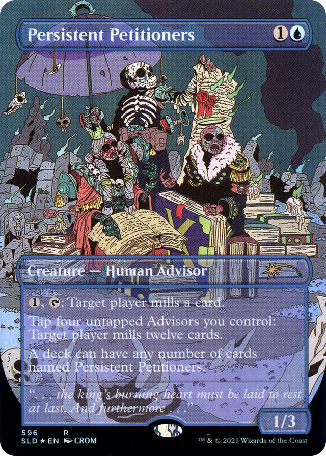 0596 Persistent Petitioners (596) R Secret Lair Drop Series