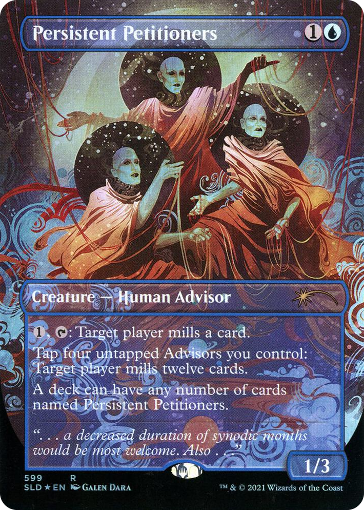 0599 Persistent Petitioners (599) R Secret Lair Drop Series