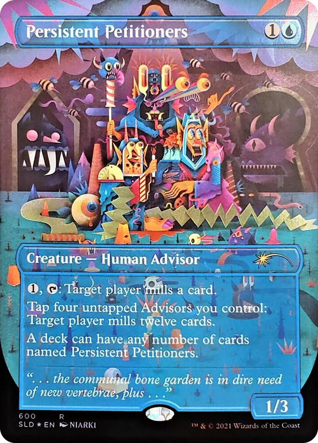 0600 Persistent Petitioners (600) R Secret Lair Drop Series