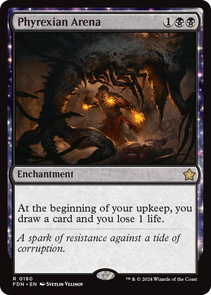 0180 Phyrexian Arena R Foundations