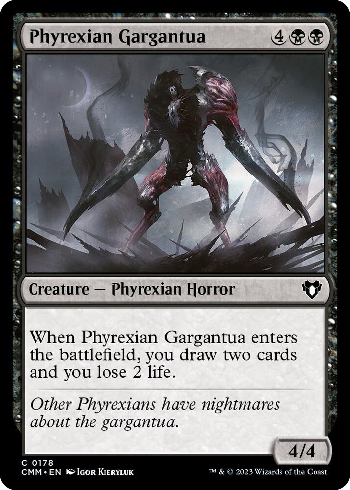 0178 Phyrexian Gargantua C Commander Masters