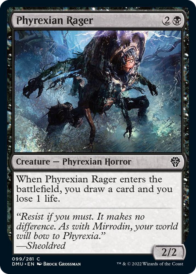 0099 Phyrexian Rager C Dominaria United