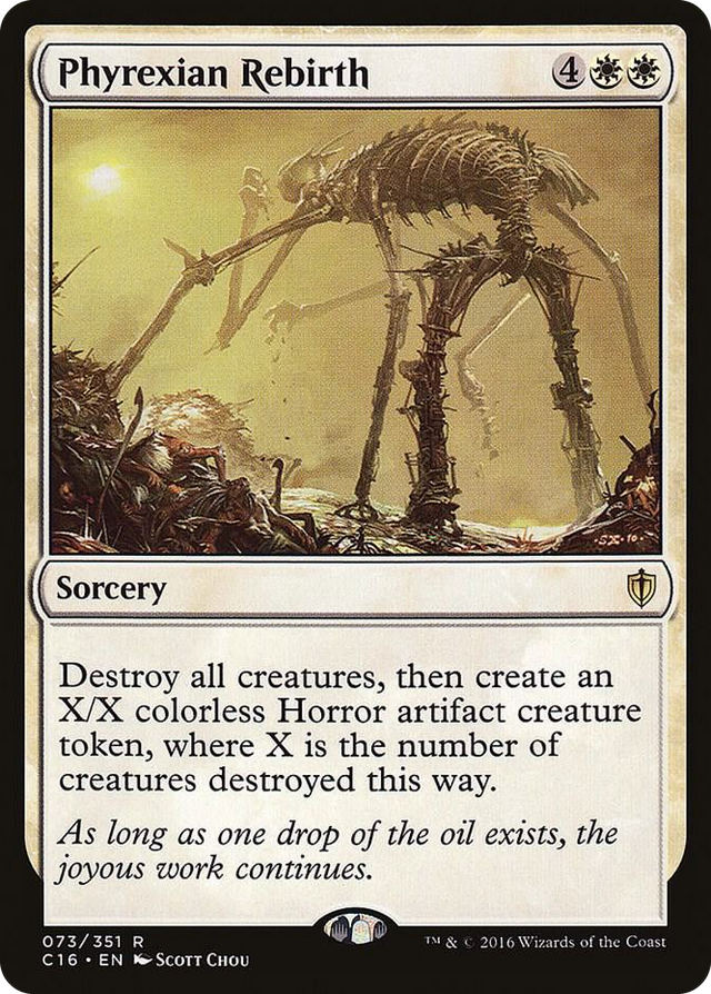 0073 Phyrexian Rebirth R Commander 2016