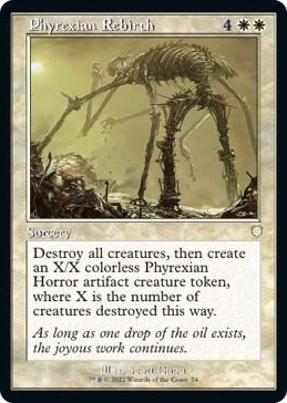 0074 Phyrexian Rebirth (Retro Frame) R Commander: The Brothers' War