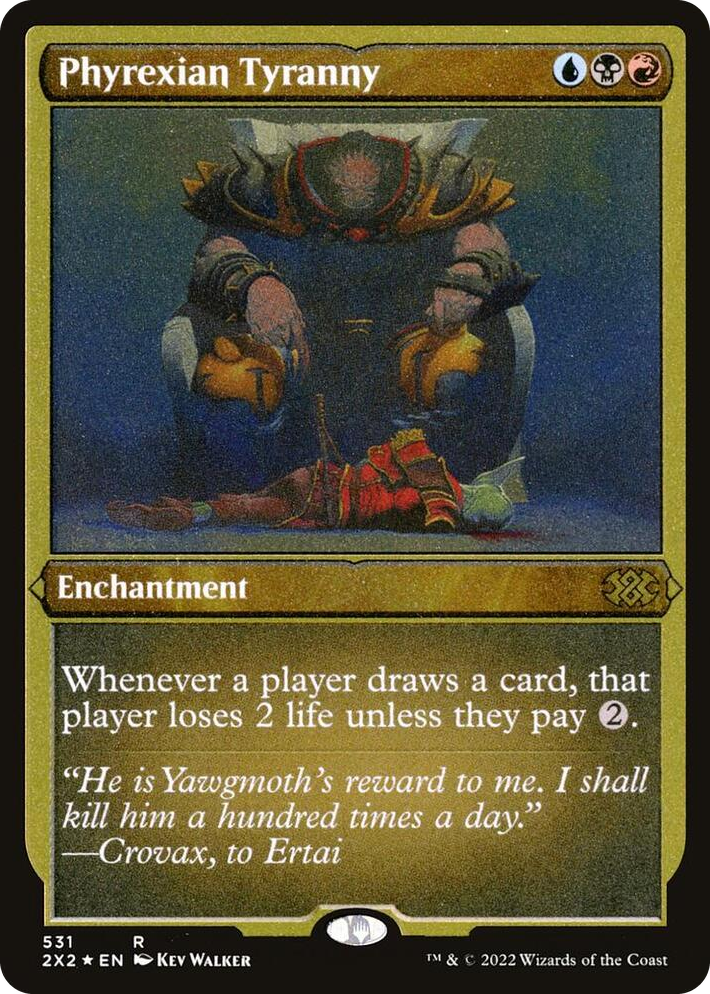 0531 Phyrexian Tyranny (Foil Etched) R Double Masters 2022