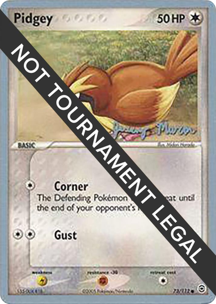 0073 Pidgey - 2005 (Jeremy Maron) Common World Championship Decks
