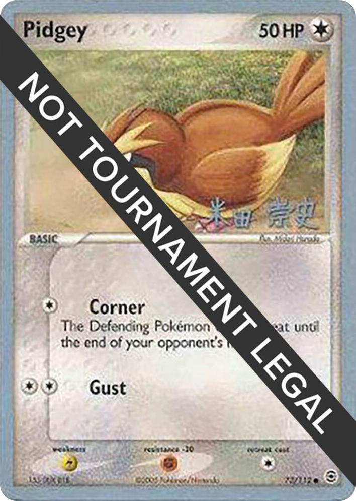 0073 Pidgey - 2005 (Takashi Yoneda) Common World Championship Decks