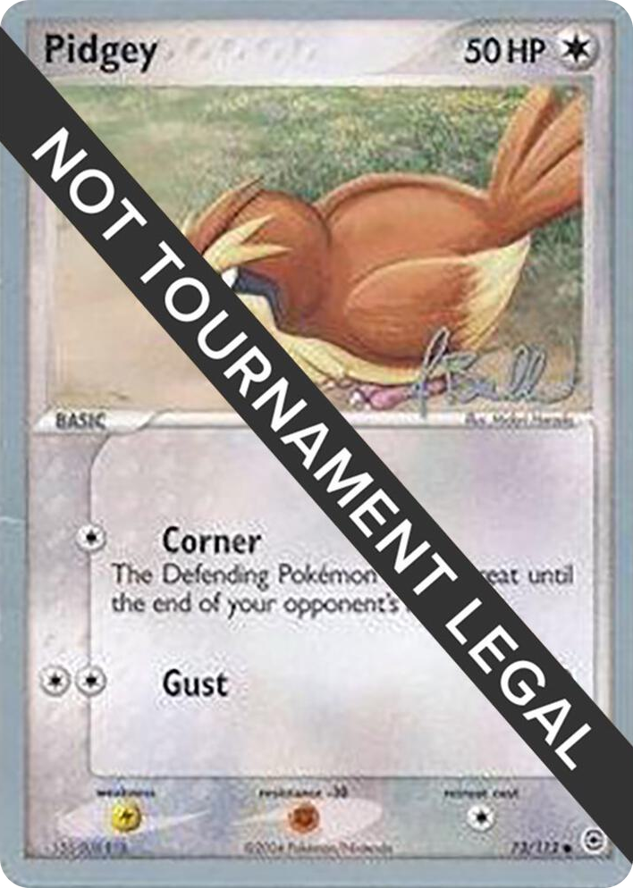 0073 Pidgey - 2006 (Jimmy Ballard) Common World Championship Decks