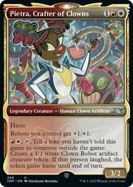 0268 Pietra, Crafter of Clowns (Showcase) U Unfinity