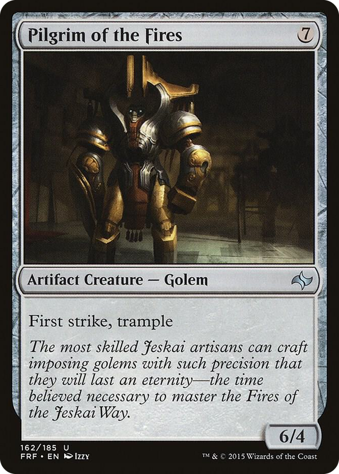 0162 Pilgrim of the Fires U Fate Reforged