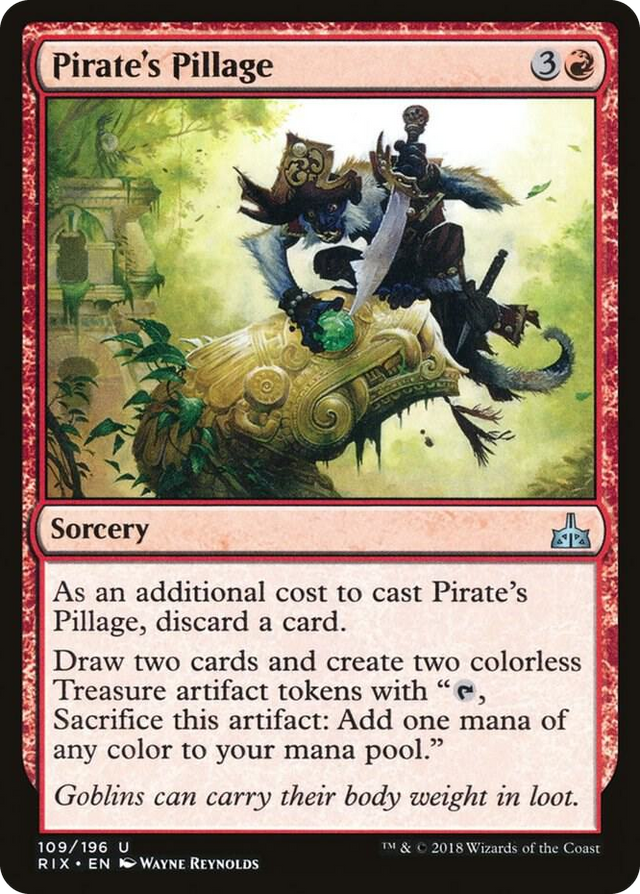 0109 Pirate's Pillage U Rivals of Ixalan