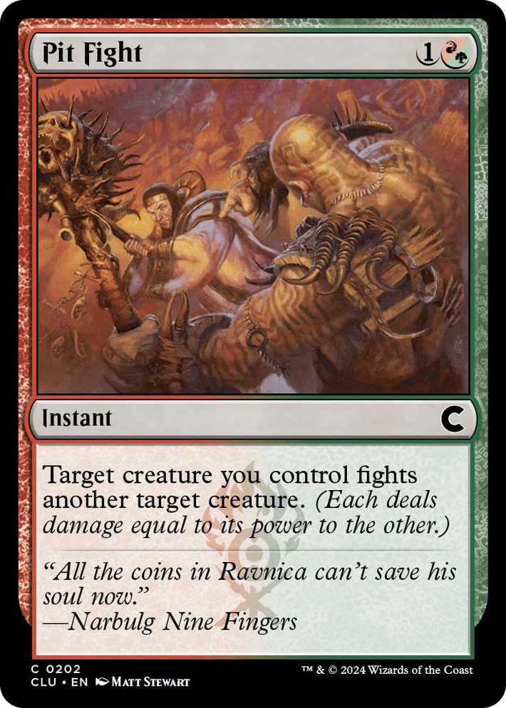 0202 Pit Fight C Ravnica: Clue Edition