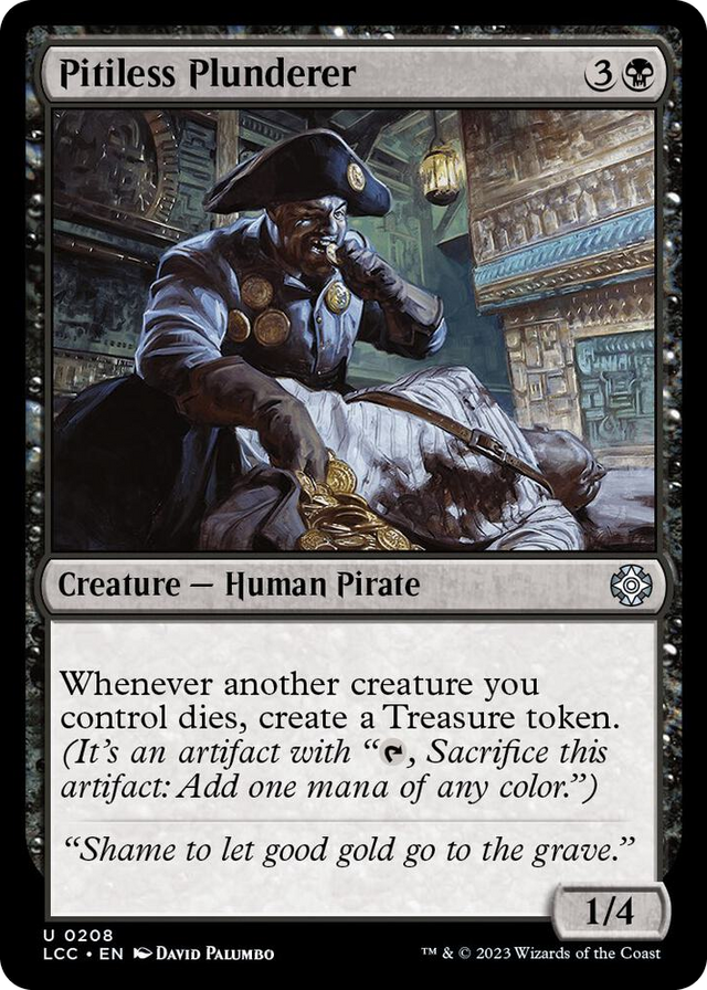 0208 Pitiless Plunderer U Commander: The Lost Caverns of Ixalan