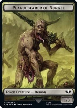 0015 Plaguebearer of Nurgle // Spawn Double-Sided Token T Universes Beyond: Warhammer 40,000