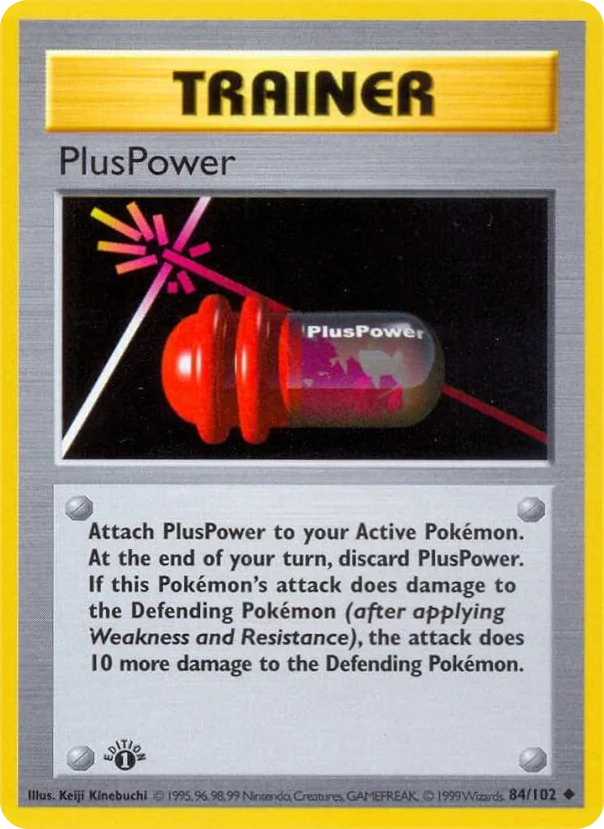 0084 PlusPower Uncommon Base Set (Shadowless)