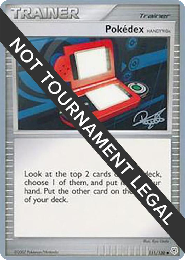 0111 Pokedex (HANDY910is) - 2008 (Paul Atanassov) Uncommon World Championship Decks