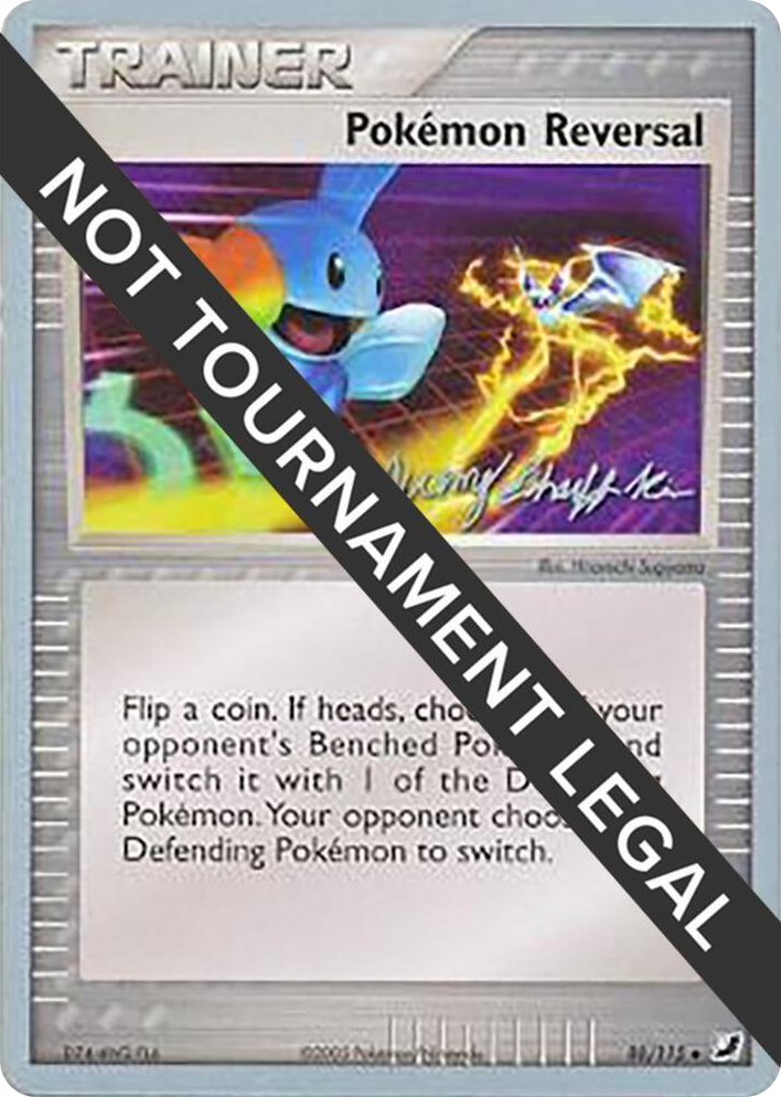 0088 Pokemon Reversal - 2007 (Jeremy Scharff-Kim) Uncommon World Championship Decks