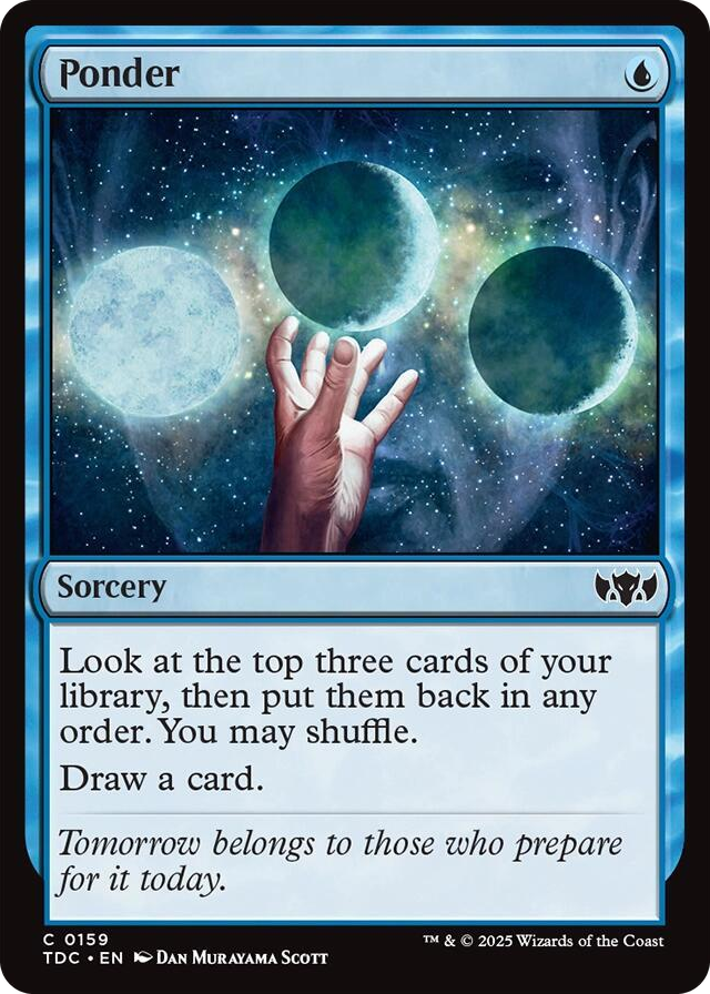 0159 Ponder C Commander: Tarkir: Dragonstorm