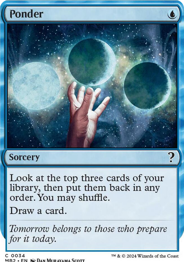 0034 Ponder (White Border) C Mystery Booster 2