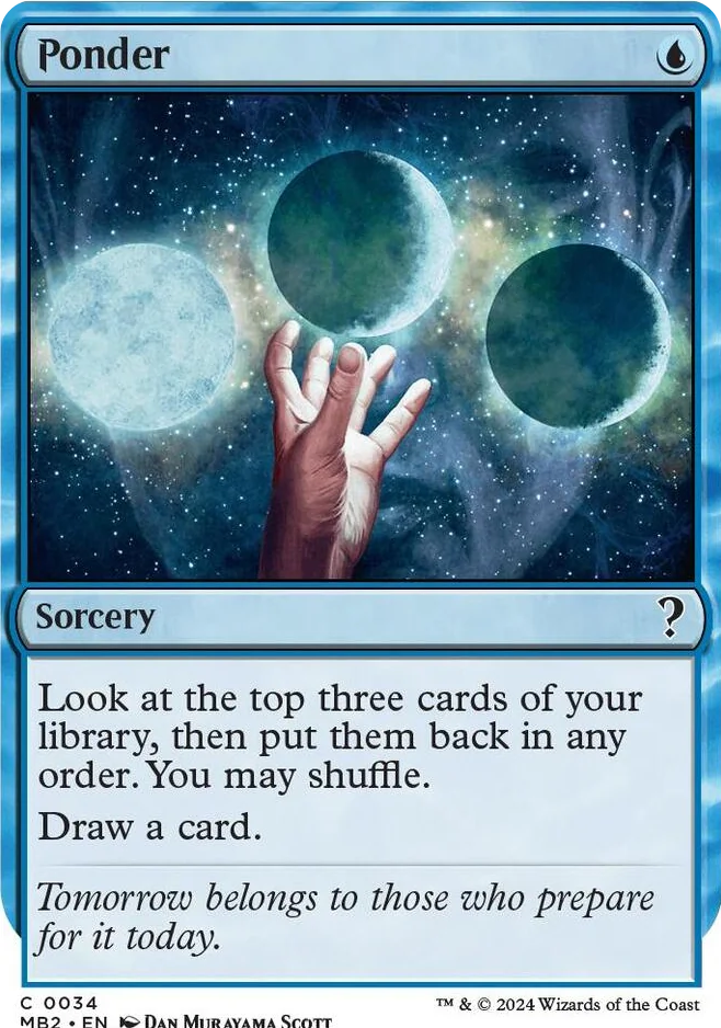 0034 Ponder (White Border) C Mystery Booster 2