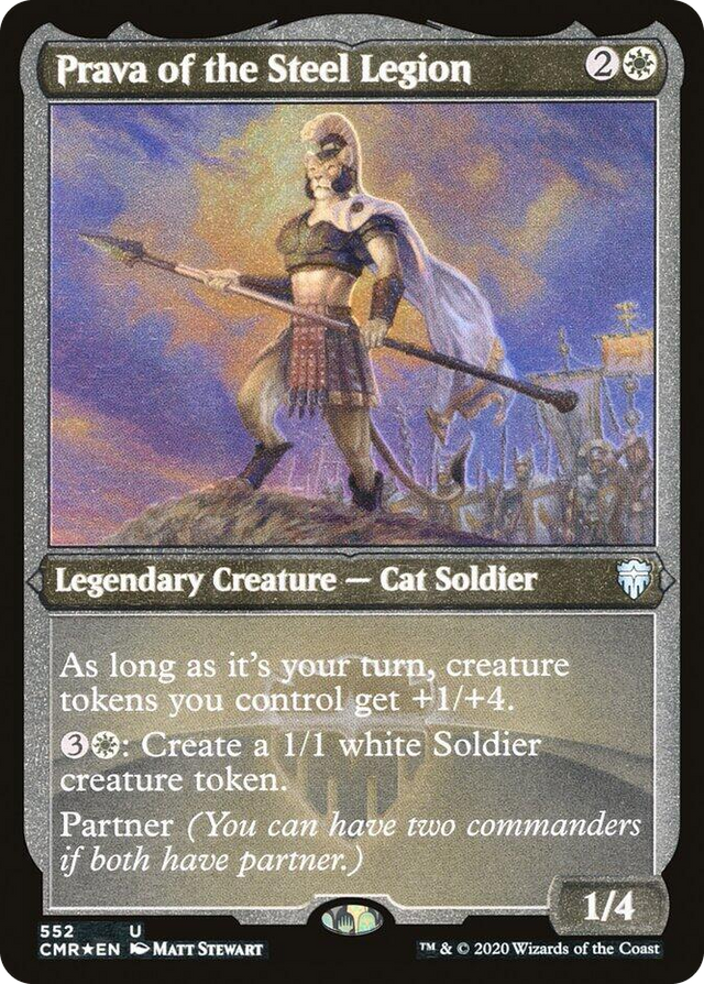 0552 Prava of the Steel Legion (Foil Etched) U Commander Legends