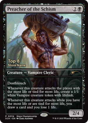 0034 Preacher of the Schism (Top 8) P Game Day & Store Championship Promos