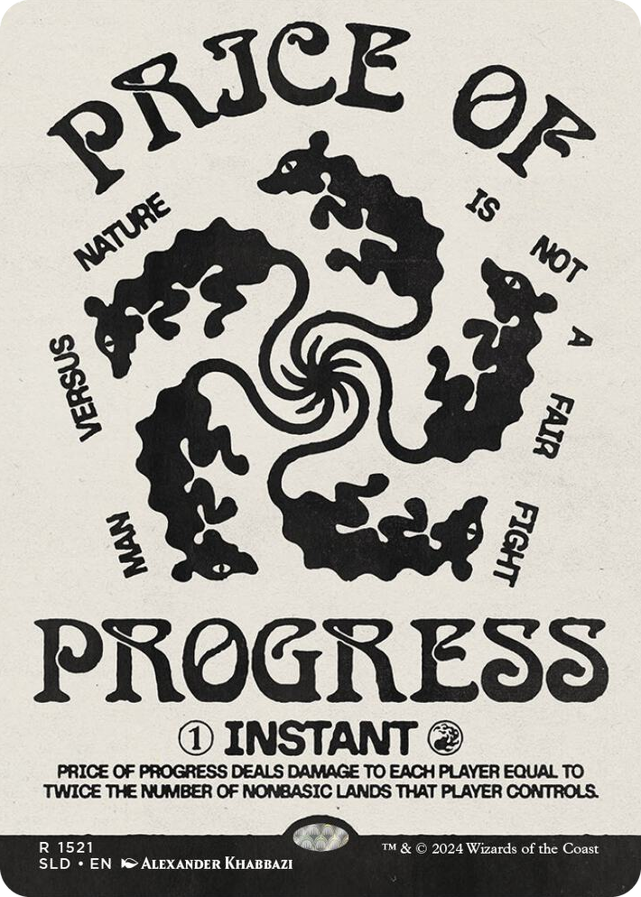 1521 Price of Progress R Secret Lair Drop Series