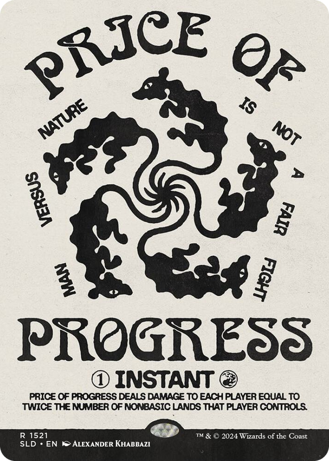 1521 Price of Progress R Secret Lair Drop Series