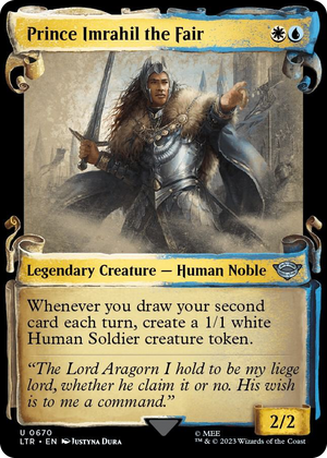 0670 Prince Imrahil the Fair (Showcase Scrolls) U Universes Beyond: The Lord of the Rings: Tales of Middle-earth