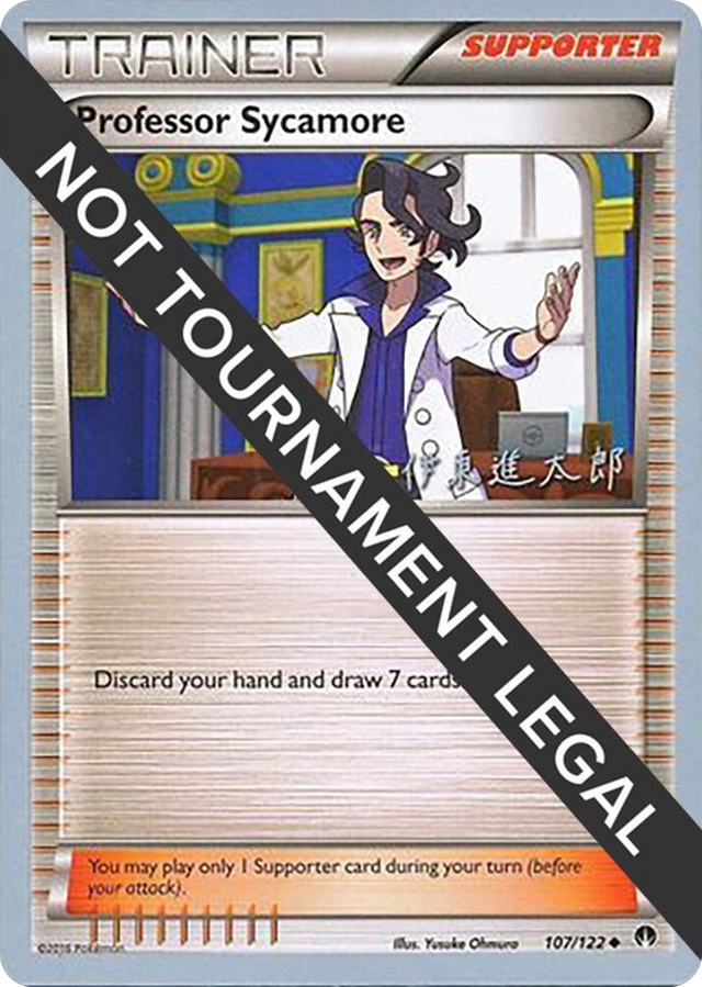 0107 Professor Sycamore - 2016 (Shintaro Ito) Uncommon World Championship Decks