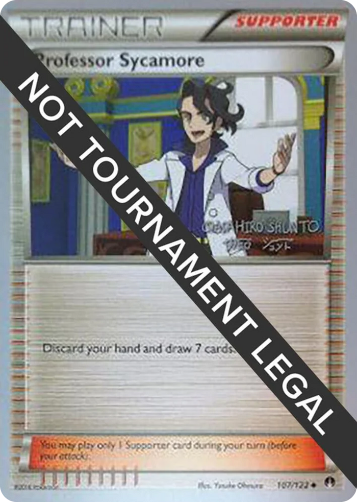 0107 Professor Sycamore - 2016 (Shunto Sadahiro) Uncommon World Championship Decks