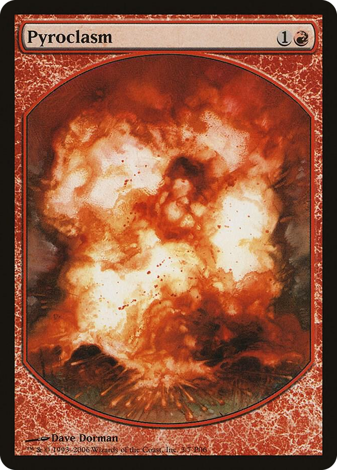 0003 Pyroclasm P Magic Player Rewards