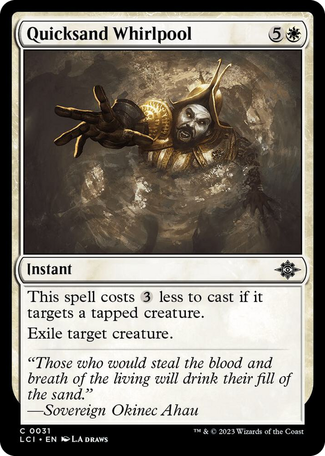 0031 Quicksand Whirlpool C The Lost Caverns of Ixalan
