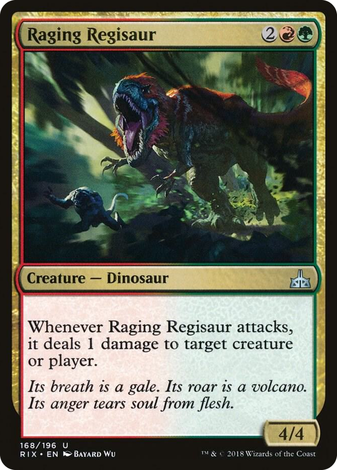 0168 Raging Regisaur U Rivals of Ixalan