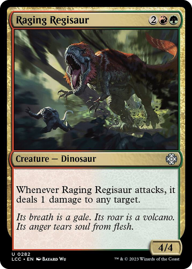 0282 Raging Regisaur U Commander: The Lost Caverns of Ixalan