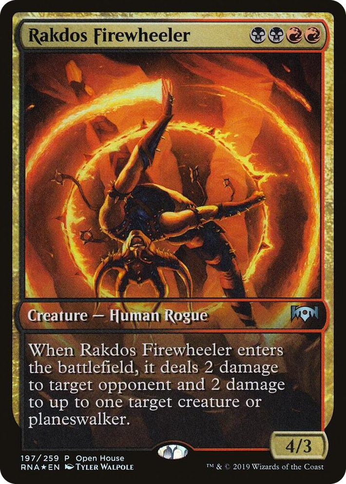 0197 Rakdos Firewheeler P Open House Promos