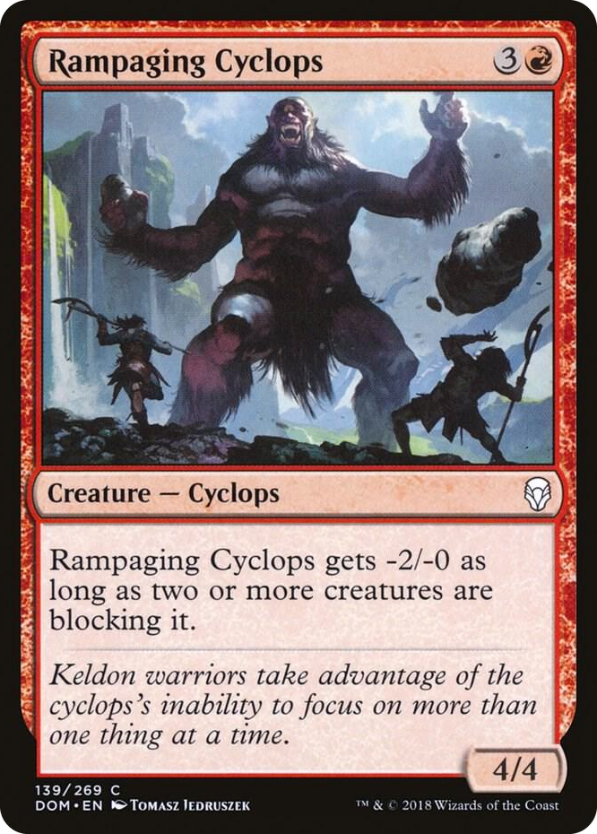 0139 Rampaging Cyclops C Dominaria